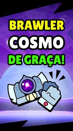 COMO GANHAR O COSMO GRÁTIS NO BRAWL STARS! 🎁 #brawlstars #shorts