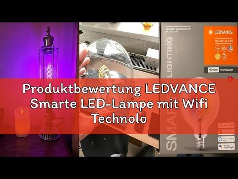 Produktbewertung LEDVANCE Smarte LED-Lampe mit Wifi Technologie, E27, RGB-Farben änderbar, Edisonfor