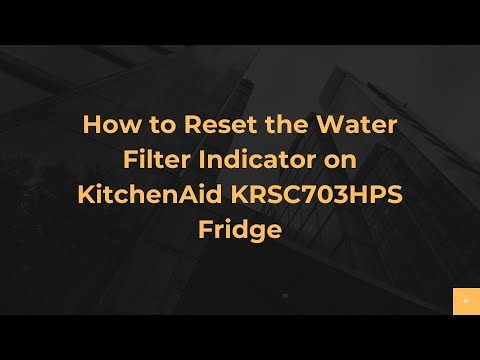 How to Reset the Water Filter Indicator on KitchenAid KRSC703HPS Fridge