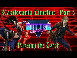 The Castlevania Timeline Part 3: Passing the Torch - Button Smash