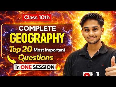 Class 10 Geography Top 20 Important Questions 🔥 | CBSE Board Exam 2026 | Score Full Marks
