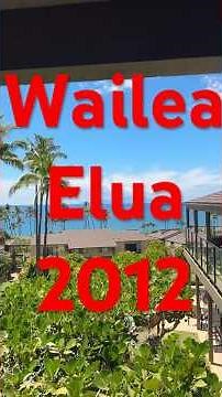 Wailea Elua 2012 tour