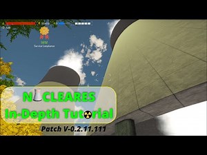 Nucleares - In Depth Tutorial & Explanation (Old Ver.)