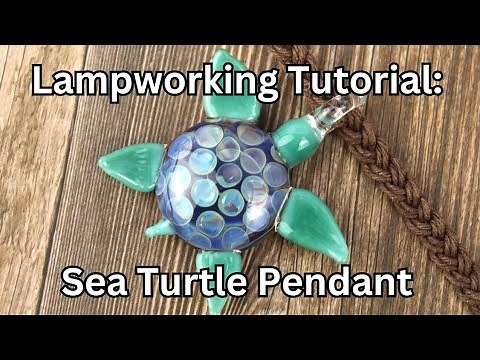 Lampworking Tutorial: Making a Glass Sea Turtle Pendant, Glass Blowing Demo, How to Lampwork Boro