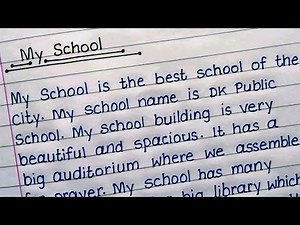 Essay On My School In English ll Paragraph On My School In English ll handwriting ll