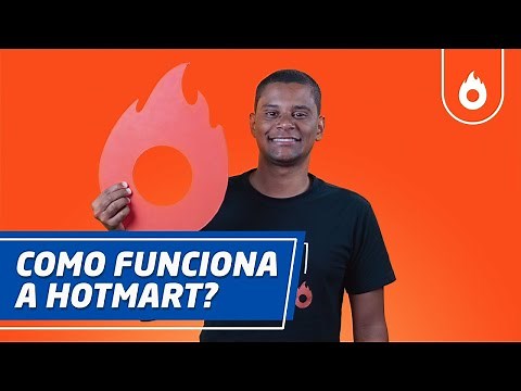 Como FUNCIONA a HOTMART? Tudo o que você precisa saber 🔥