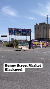 Bonny Street Market Blackpool (former market) | Global Adventures
