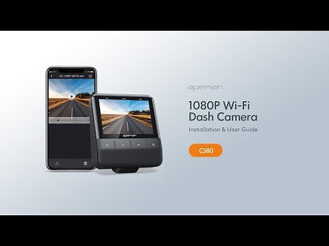 How to Install and Use APEMAN C580 Dash Cam