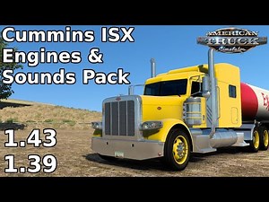 (ATS 1.43-1.39) Cummins ISX Engines & Sounds Pack v1.3