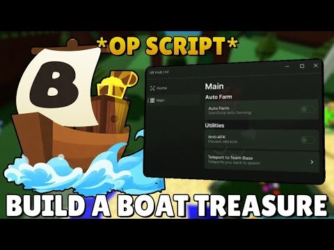 *NEW* Build a Boat For Treasure Op Script ( Pastebin 2026 ) ( Auto Farm Gold, Anti AFK, Auto Build )