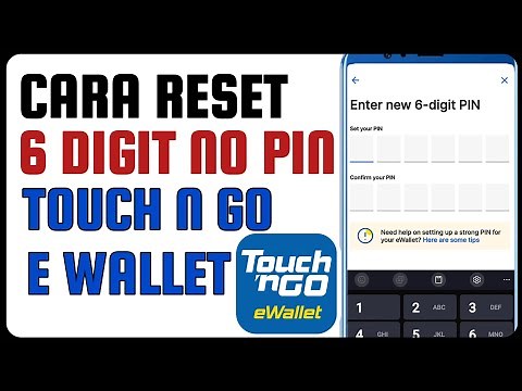 Cara Reset No PIN Touch N Go EWallet 2025