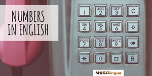 Numbers in English from 1 to 1 Billion [VIDEO] - MosaLingua