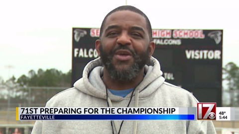Fayetteville's Seventy-First High School preparing for state championship game