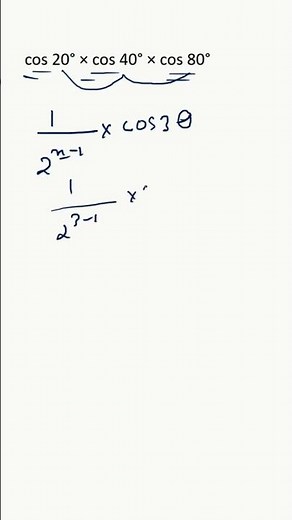 cos 20° × cos 40° × cos 80° | #maths #mathshorts