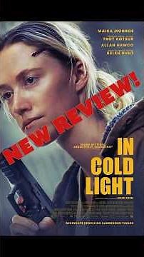 REVIEW: In Cold Light #movie #filmcritics #moviereview #film #moviecritics #moviereviewers