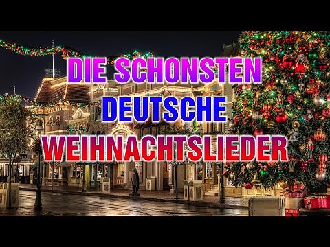 Die Schönsten Deutsche Weihnachtslieder 🎁🎄 Weihnachtshits aller Zeiten 🎄🎅 German Christmas Songs