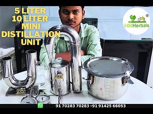 Mini Distillation Apparatus For Essential Oil or Ark Extraction by HM Herbals Food grade SS304 Steel