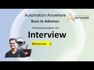 automation anywhere interview questions|A360 Exercise 3|AI Brahma | By Ganesh