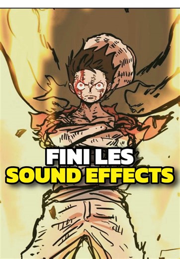 Changement des sound effects dans l'animé One Piece