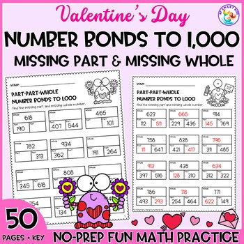 Valentine Monster Number Bonds to 1000 Missing Part & Whole Worksheets  for 2–3