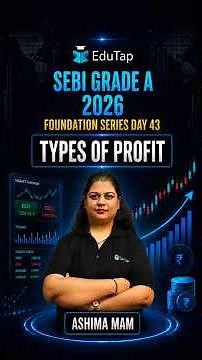 Types of Profit | SEBI Grade A 2026 | Commerce & Accountancy and Costing | Foundation Series |Day 43