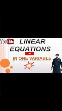 How to Solve Linear Equations in One Variable