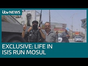 Exclusive video: Life inside Islamic State controlled Mosul | ITV News