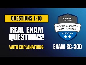 Microsoft SC-300 Real Exam Questions 2026 | Q1–10 (With Explanations)