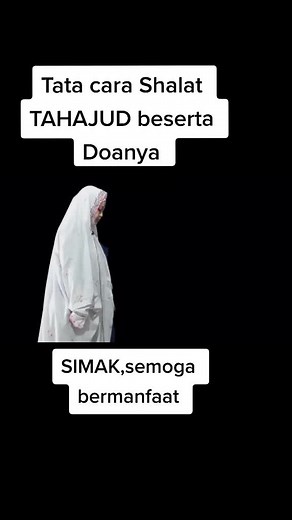 Tata Cara Shalat Tahajud Beserta Doanya - SIMAK