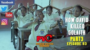 899K views · 7.4K reactions | VERY FUNNY COMEDY HOW DAVID KILLED GOLAITH (WHO KILLED GOLAITH part 3) episode 93 ( PRAIZE VICTOR COMEDY) com/ | Praize Victor comedy | Facebook