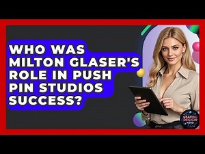 Who Was Milton Glaser's Role In Push Pin Studios Success? - Graphic Design Nerd