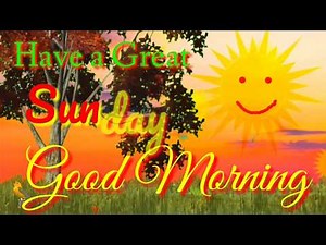 Good Morning Sunday Inspirational Quotes Animated Video