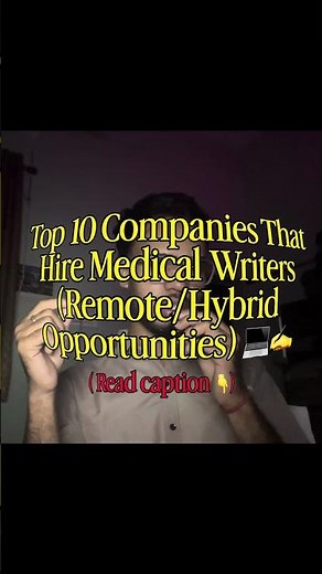 Top 10 companies that hire medical writers (remote / hybrid opportunities)