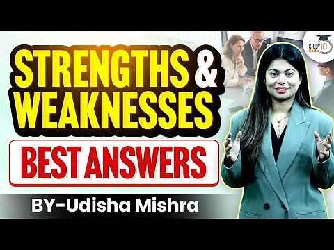 How to answer Strengths and Weaknesses in a Job Interview? | Best Answers