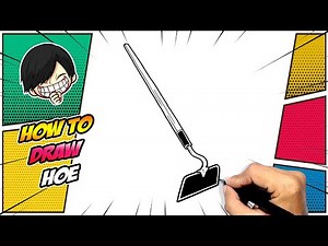 How to draw a Hoe