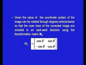 Mod-01 Lec-12 Rectification and Restoration