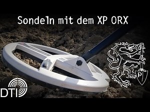 Sondeln mit dem XP ORX in Bayern