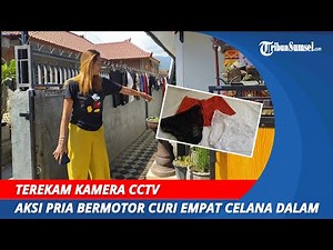 Terekam Kamera CCTV | Pria Curi Empat Celana Dalam Wanita Dijemur di Teras Rumah