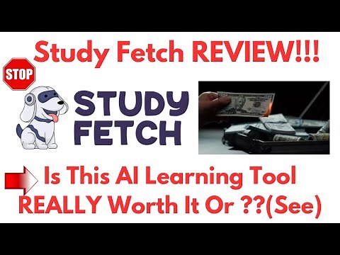 Study fetch Review-Does This AI Learning Tool REALLY Work Well Or Just A MESS?See(Do not Use Yet)