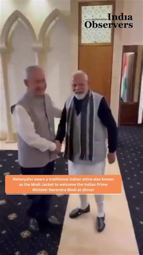 Netanyahu Wears ‘Modi Jacket’ to Welcome PM Narendra Modi | Special Dinner Diplomacy