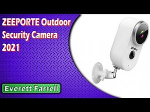 ZEEPORTE Outdoor Security Camera 2021