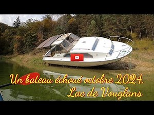 Bateau échoué et en péril sur le lac de Vouglans le 15 octobre 2024