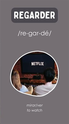 Top 40 French Verbs | Day 25: "regarder" 🇫🇷