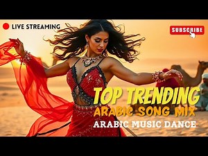 Top Trending Arabic Song Mix You Must Hear in 2025- Arabic Dance Music - Official AI Video.