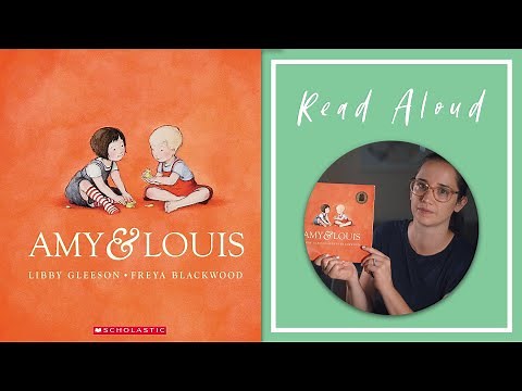 Children's Book Read Aloud: AMY & LOUIS by Libby Gleeson