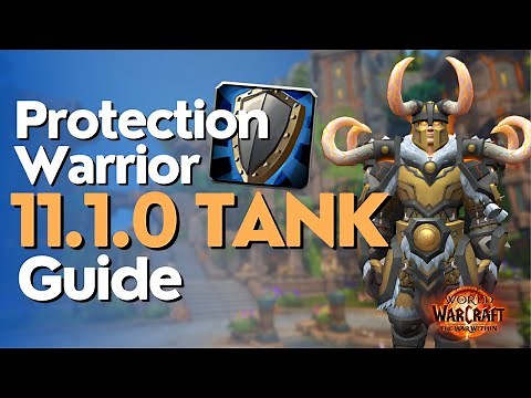 Protection Warrior TWW Season 2 Beginner Raid & M+ Guide