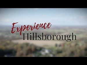 Experience Hillsborough 2024