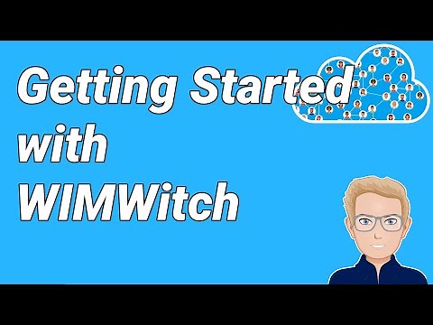 Getting Started with WIM Witch