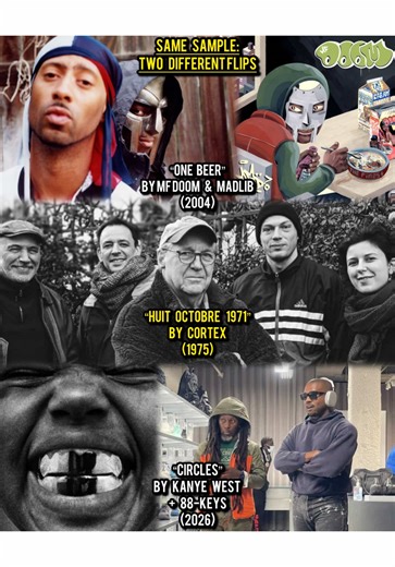 Huit Octobre 1971 by Cortex gets flipped two ways—MF DOOM & Madlib chop it up on One Beer, while Kanye West & 88-Keys take a different approach on “Circles.” Same sample, different energy. #SampleBible #MFDOOM #KanyeWest