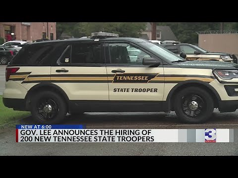 Gov. Lee says Tennessee Highway Patrol hired 200 new troopers over 2 years